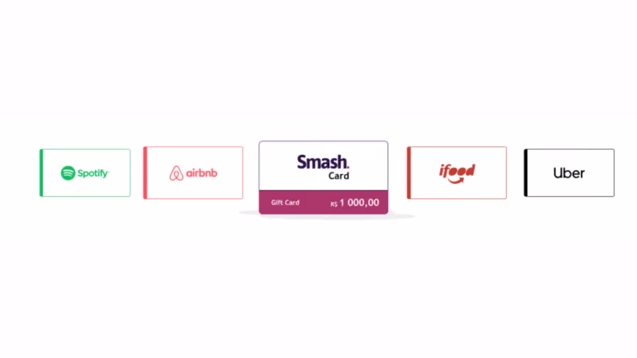 Cartões presente da Spotify, Airbnb, iFood e Uber em fila ao lado de um Smash Card com o valor impresso