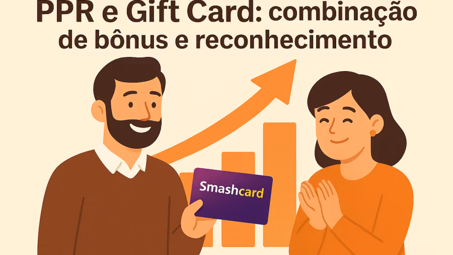 Ilustração com o título PPR e Gift Card, homem segurando um Smashcard roxo e mulher aplaudindo diante de gráfico em alta