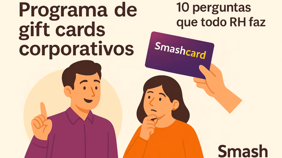 Ilustração com o título Programa de gift cards corporativos, homem com dedo erguido, mulher pensativa e mão segurando um Smashcard
