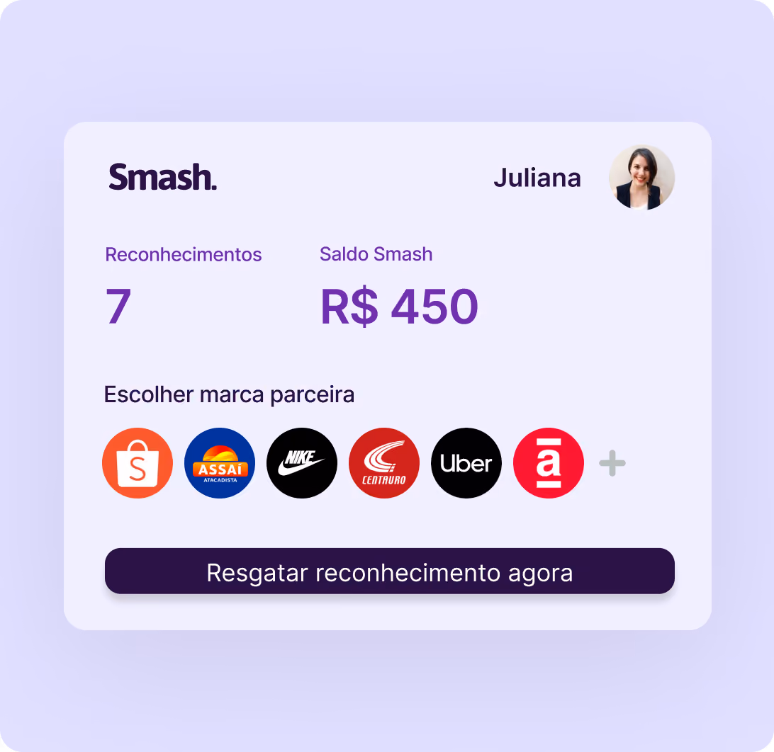 Painel de resgate da Juliana com 7 reconhecimentos, saldo de R$ 450, a fileira de marcas parceiras e o botão de resgatar o reconhecimento